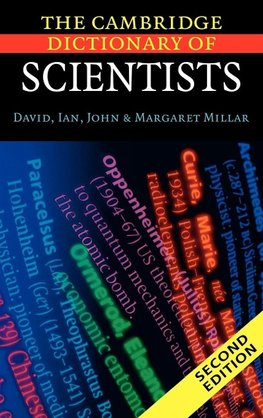 The Cambridge Dictionary of Scientists