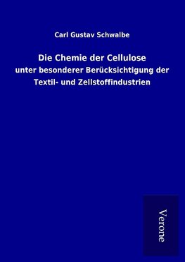 Die Chemie der Cellulose