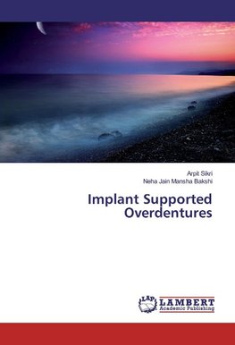 Implant Supported Overdentures