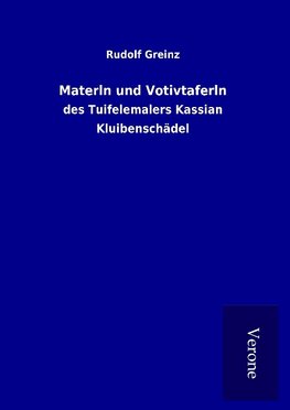 Materln und Votivtaferln