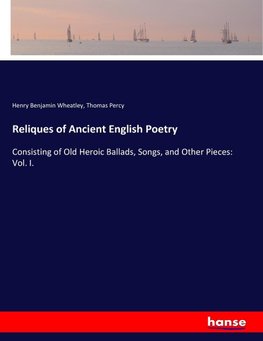 Reliques of Ancient English Poetry