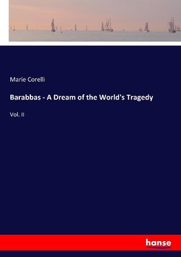 Barabbas - A Dream of the World's Tragedy