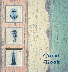 NAUTICAL GUEST BOOK (Hardcover), Visitors Book, Guest Comments Book, Vacation Home Guest Book, Beach House Guest Book, Visitor Comments Book, Seaside Retreat Guest Book