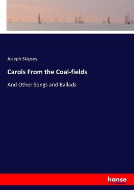 Carols From the Coal-fields