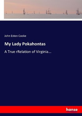 My Lady Pokahontas