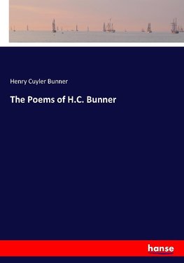 The Poems of H.C. Bunner