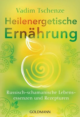 Heilenergetische Ernährung