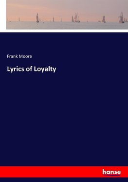 Lyrics of Loyalty