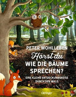 Hörst du, wie die Bäume sprechen?