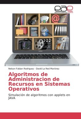 Algoritmos de Administracion de Recursos en Sistemas Operativos