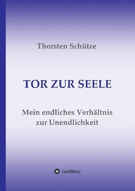 TOR ZUR SEELE