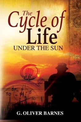 The Cycle of Life Under the Sun