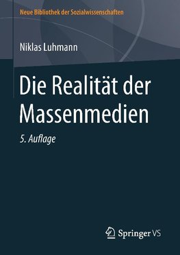 Die Realität der Massenmedien