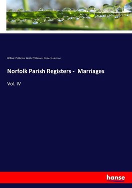 Norfolk Parish Registers -  Marriages