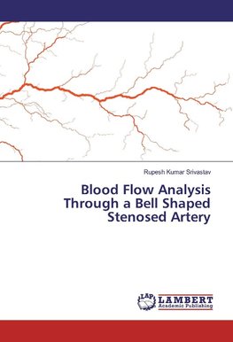 Blood Flow Analysis Through a Bell Shaped Stenosed Artery