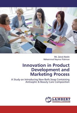 Innovation in Product Development and Marketing Process