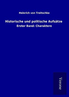 Historische und politische Aufsätze