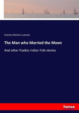 The Man who Married the Moon