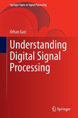 Understanding Digital Signal Processing