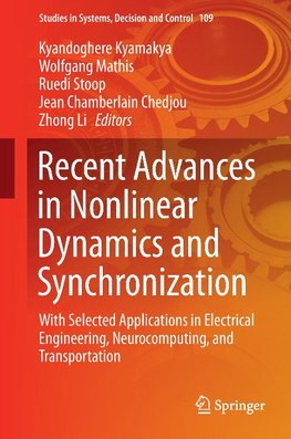 Recent Advances in Nonlinear Dynamics and Synchronization