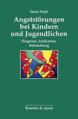 Angststörungen bei Kindern und Jugendlichen