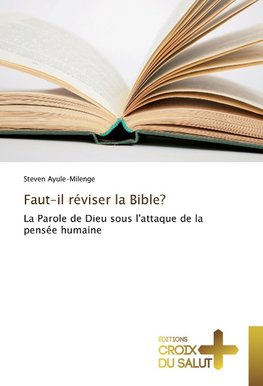 Faut-il réviser la Bible?