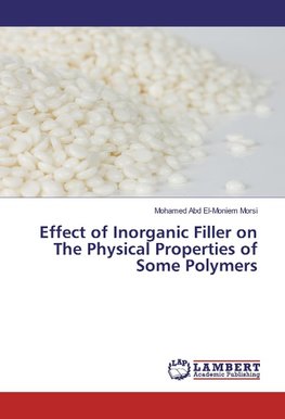 Effect of Inorganic Filler on The Physical Properties of Some Polymers