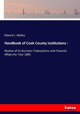 Handbook of Cook County institutions :