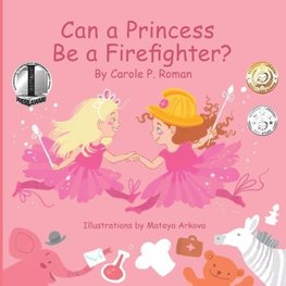 Can a Princess Be a Firefighter?