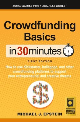 Epstein, M: Crowdfunding Basics In 30 Minutes