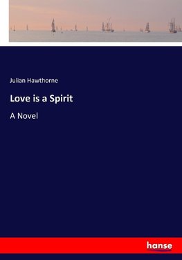 Love is a Spirit