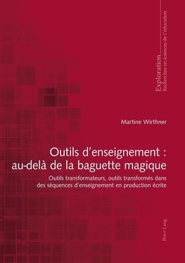 Outils d'enseignement : au-delà de la baguette magique