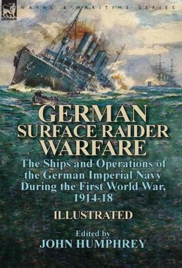 German Surface Raider Warfare