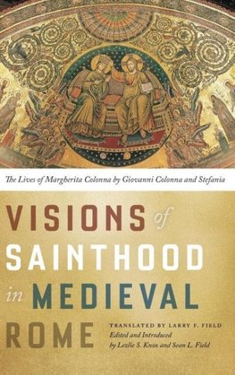 Visions of Sainthood in Medieval Rome