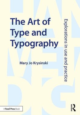 The Art of Type and Typography