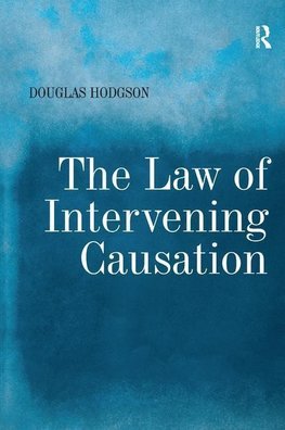 Hodgson, D: Law of Intervening Causation