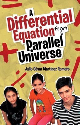 A Differential Equation from a Parallel Universe