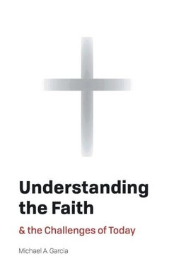 Understanding the Faith