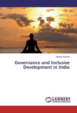 Governance and Inclusive Development in India