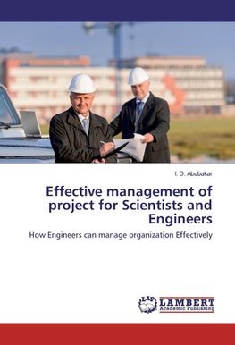 Effective management of project for Scientists and Engineers