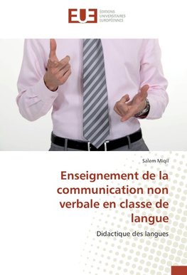 Enseignement de la communication non verbale en classe de langue