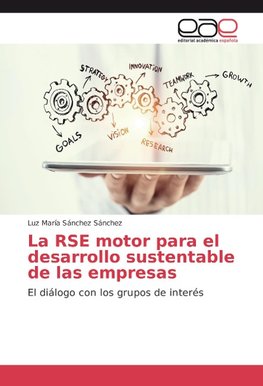 La RSE motor para el desarrollo sustentable de las empresas