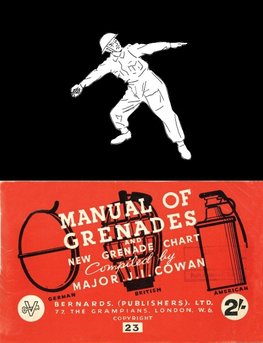 MANUAL OF GRENADES AND NEW GRENADE CHART