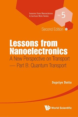 Datta, S: Lessons From Nanoelectronics: A New Perspective On