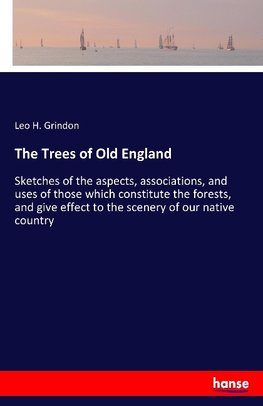 The Trees of Old England