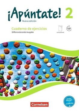 ¡Apúntate! Band 2 - Differenzierende Ausgabe. Cuaderno de ejercicios