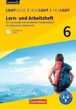 English G Lighthouse / English G Headlight / English G Highlight Band 6: 10. Schuljahr - Allgemeine Ausgabe - Lern- und Arbeitsheft für Lernende mit erhöhtem Förderbedarf im inklusiven Unterricht