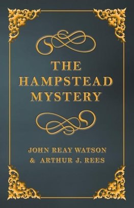 The Hampstead Mystery