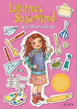 Liliane Susewind - Das Mitmachbuch