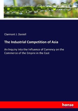 The Industrial Competition of Asia